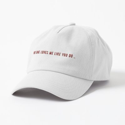 No One Loves Me Like You Do - Joji Cap Official Joji Merch